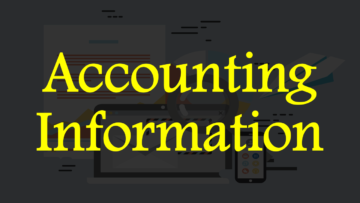 What is Accounting Information? Meaning, Features, and More.
