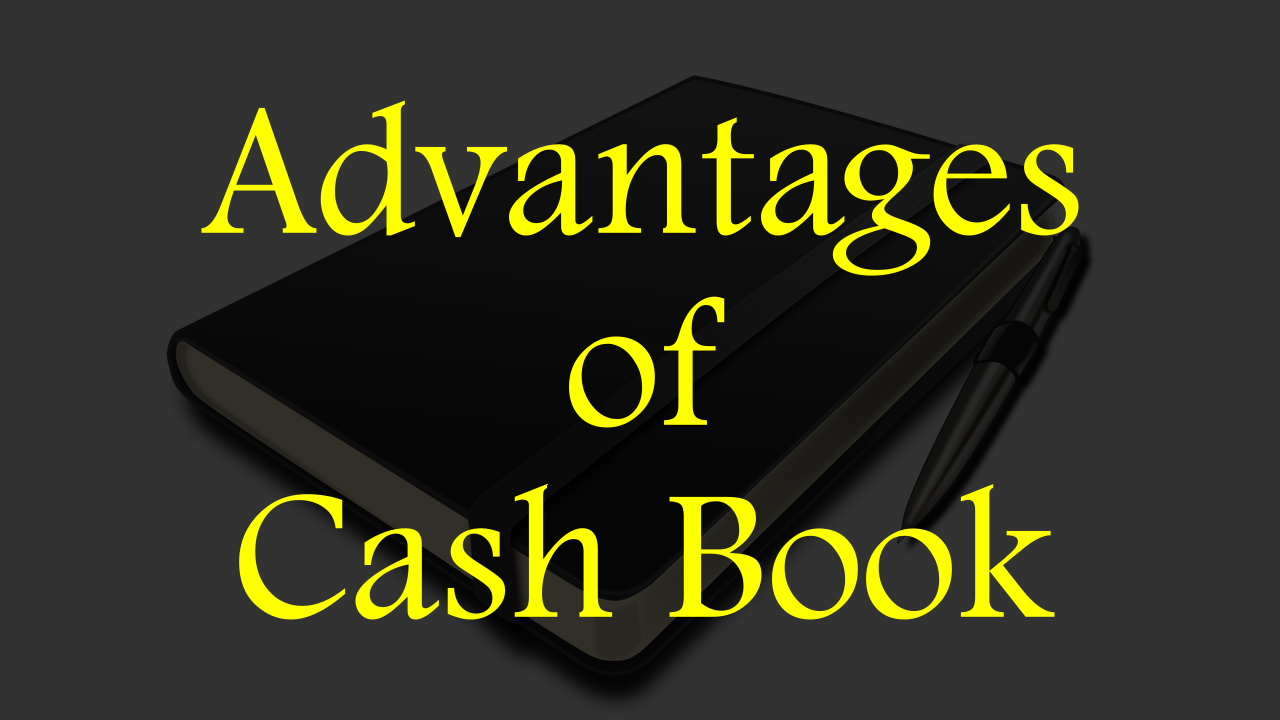 advantages-of-cash-book