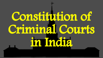 Constitution of Criminal Courts in India (under BNSS)