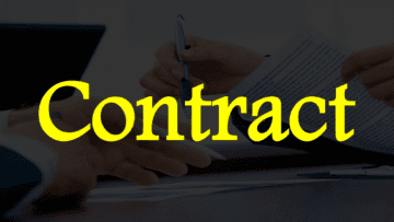 Contract: Meaning and Its Essential Elements.