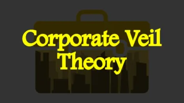 Corporate Veil Theory