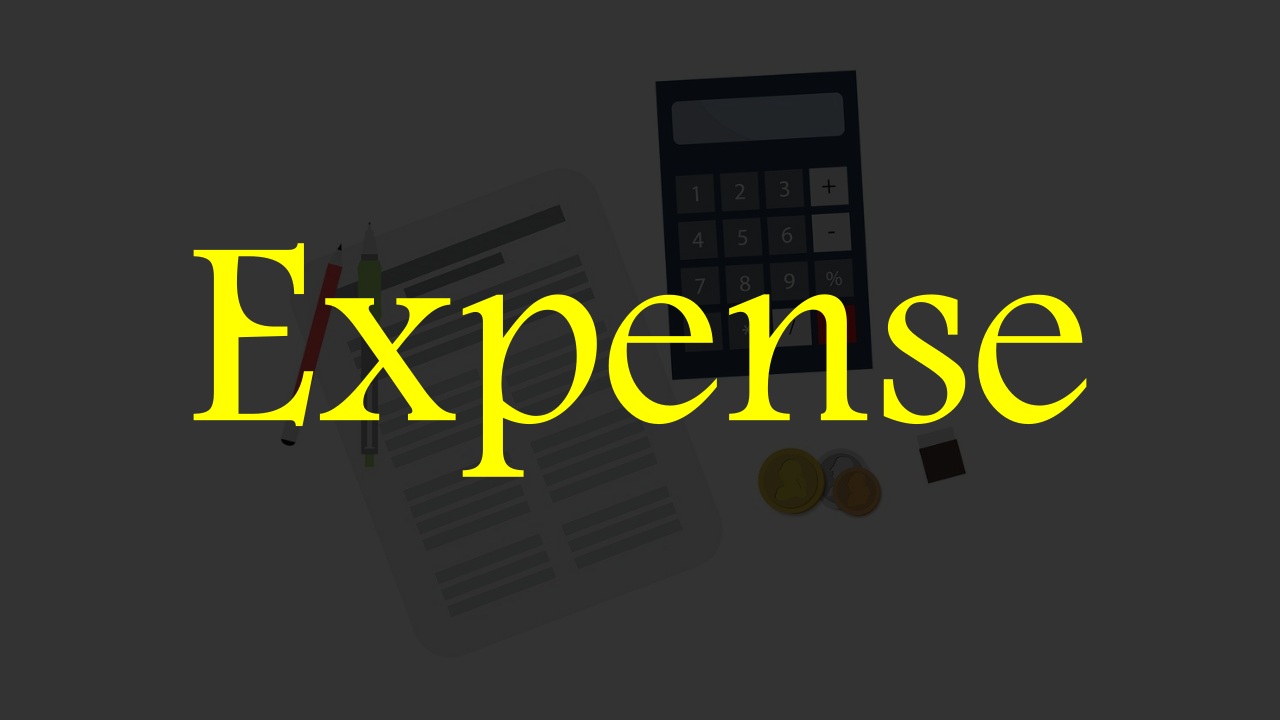 What is the Expense? Meaning, Features, and More.