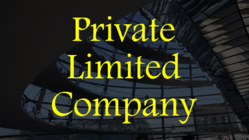 What is a Private Limited Company? Meaning, features, and more.